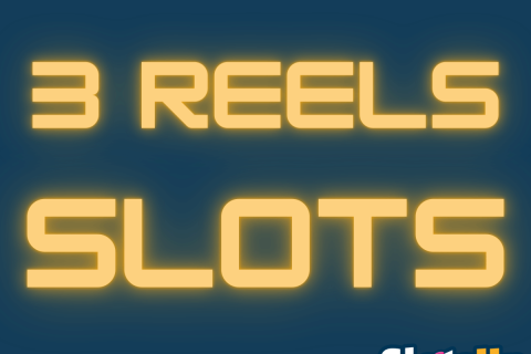 3 Reels Slots 